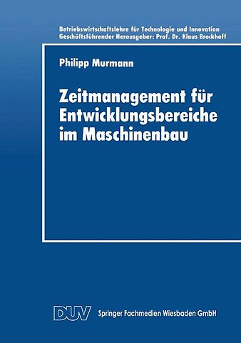 Zeitmanagement für Entwicklungsbereiche im Maschinenbau