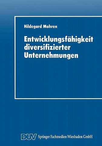 Entwicklungsfähigkeit diversifizierter Unternehmungen
