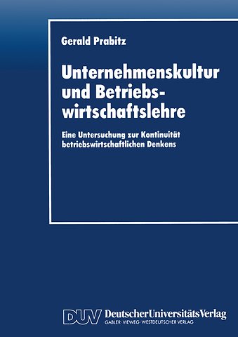 Unternehmenskultur und Betriebswirtschaftslehre