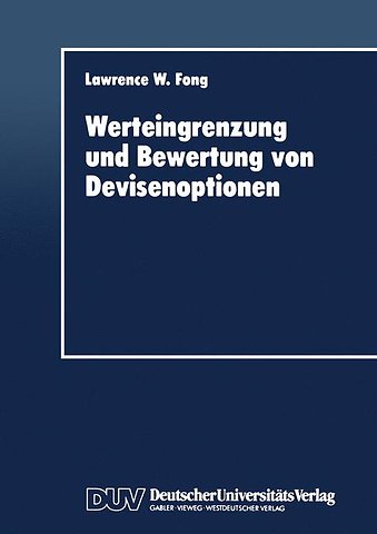 Werteingrenzung und Bewertung von Devisenoptionen