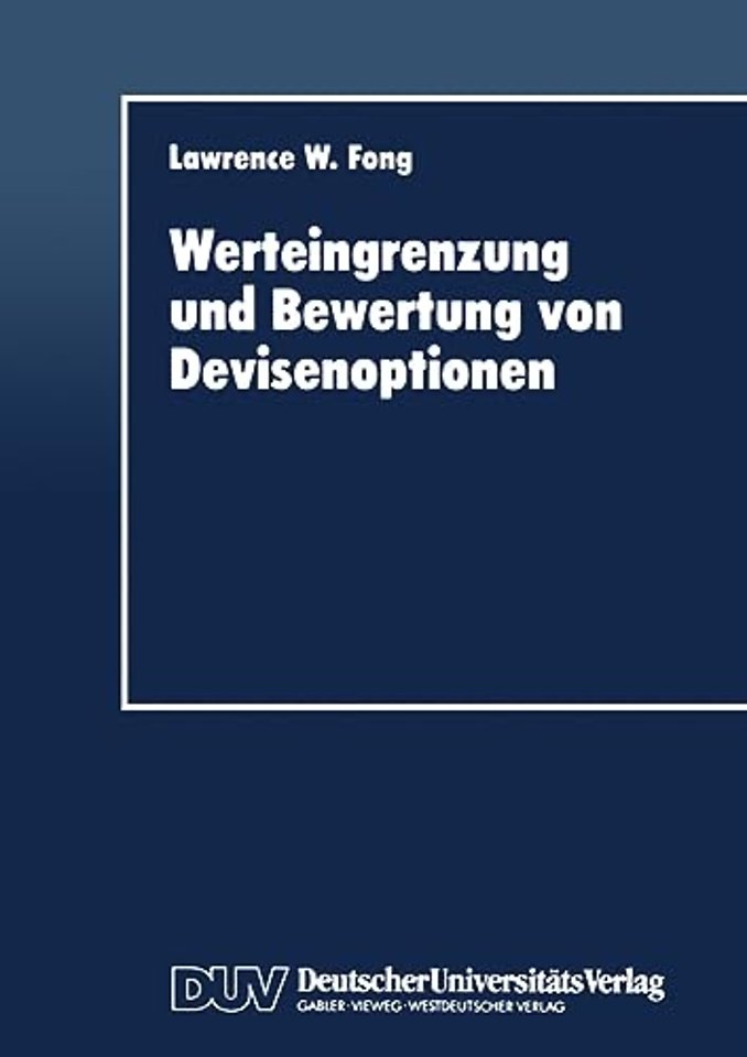Werteingrenzung und Bewertung von Devisenoptionen