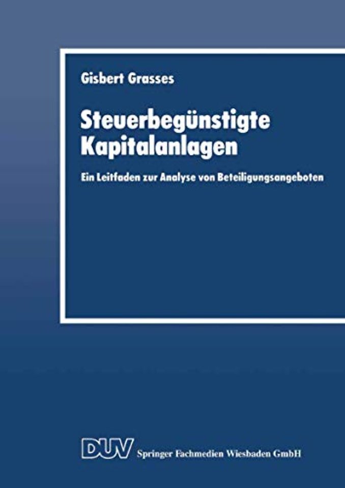 Steuerbegünstigte Kapitalanlagen