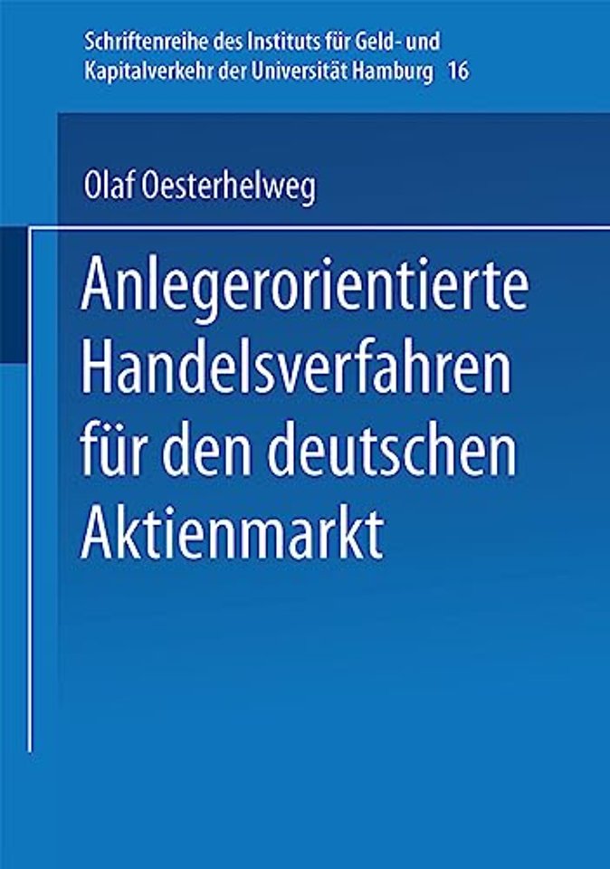 Anlegerorientierte Handelsverfahren für den deutschen Aktienmarkt