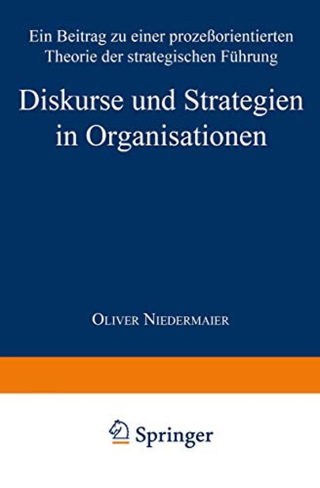 Diskurse und Strategien in Organisationen