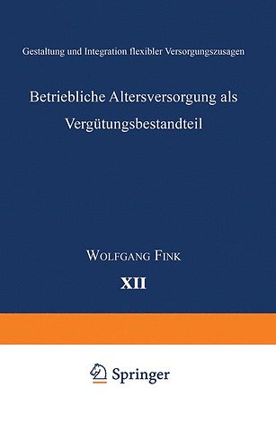 Betriebliche Altersversorgung als Vergütungsbestandteil