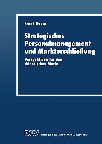 Strategisches Personalmanagement und Markterschließung
