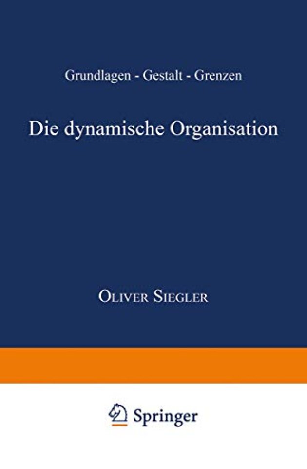 Die dynamische Organisation