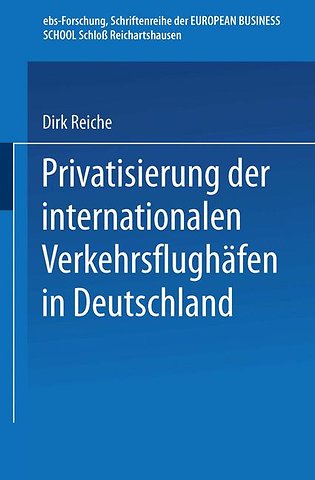 Privatisierung der internationalen Verkehrsflughäfen in Deutschland