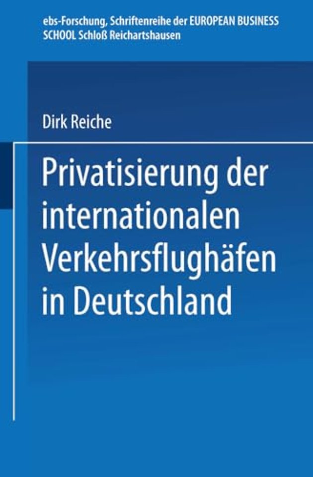 Privatisierung der internationalen Verkehrsflughäfen in Deutschland