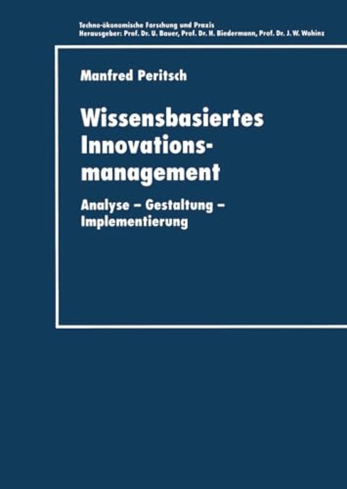 Wissensbasiertes Innovationsmanagement