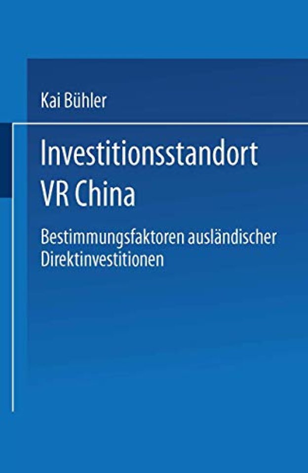 Investitionsstandort VR China
