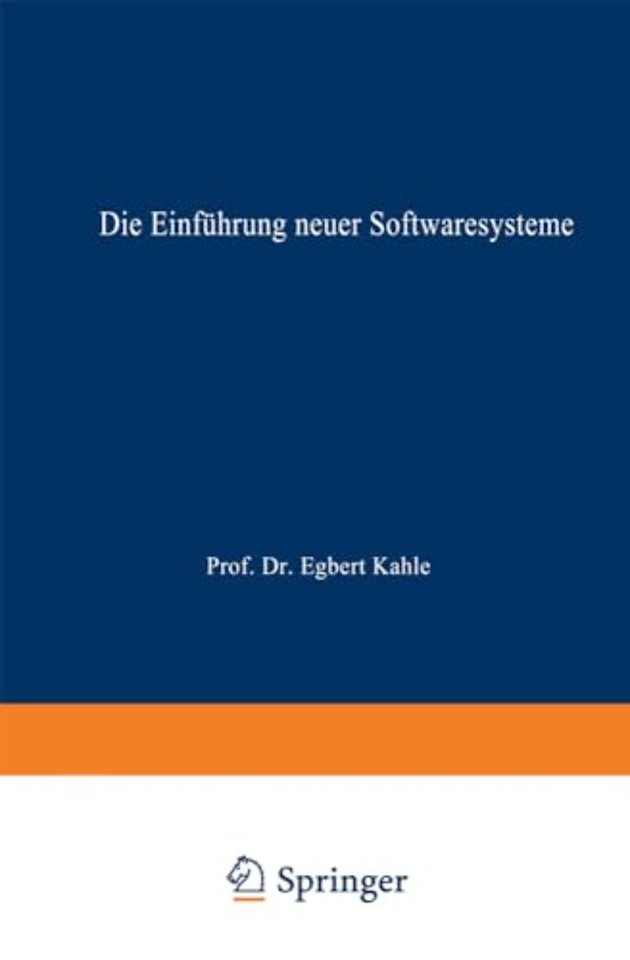 Die Einführung neuer Softwaresysteme