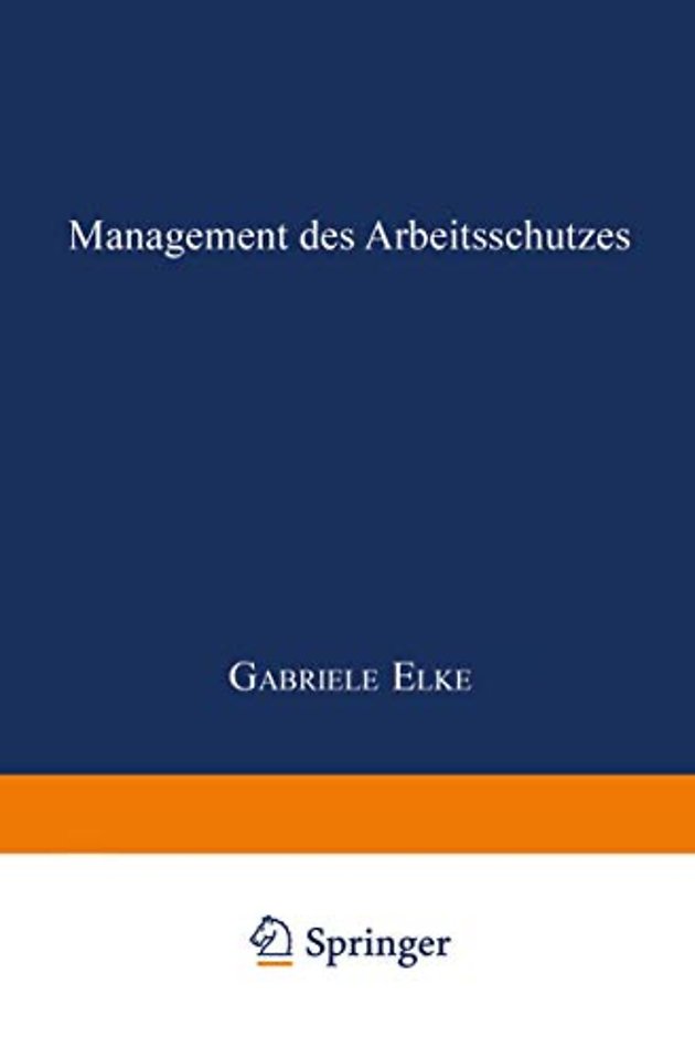Management des Arbeitsschutzes