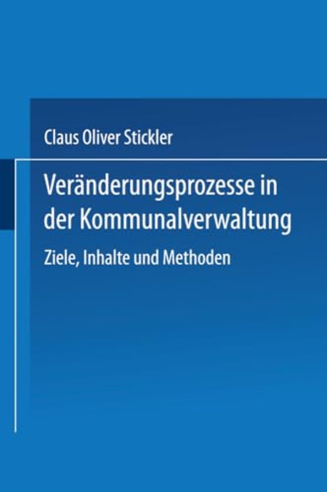 Veränderungsprozesse in der Kommunalverwaltung