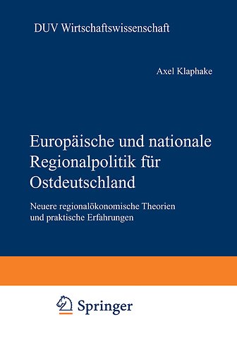 Europäische und nationale Regionalpolitik für Ostdeutschland