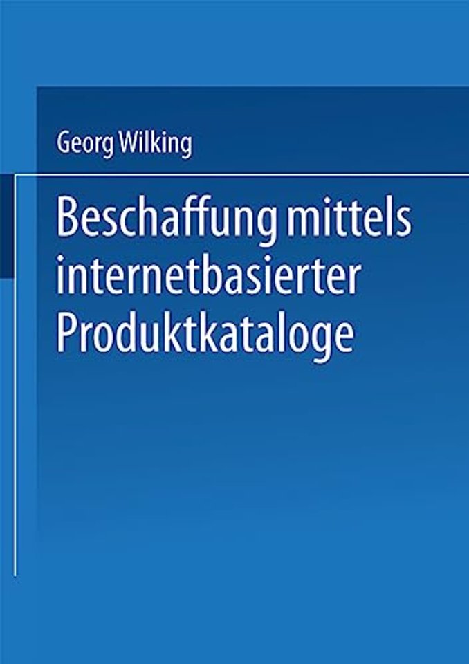 Beschaffung mittels internetbasierter Produktkataloge