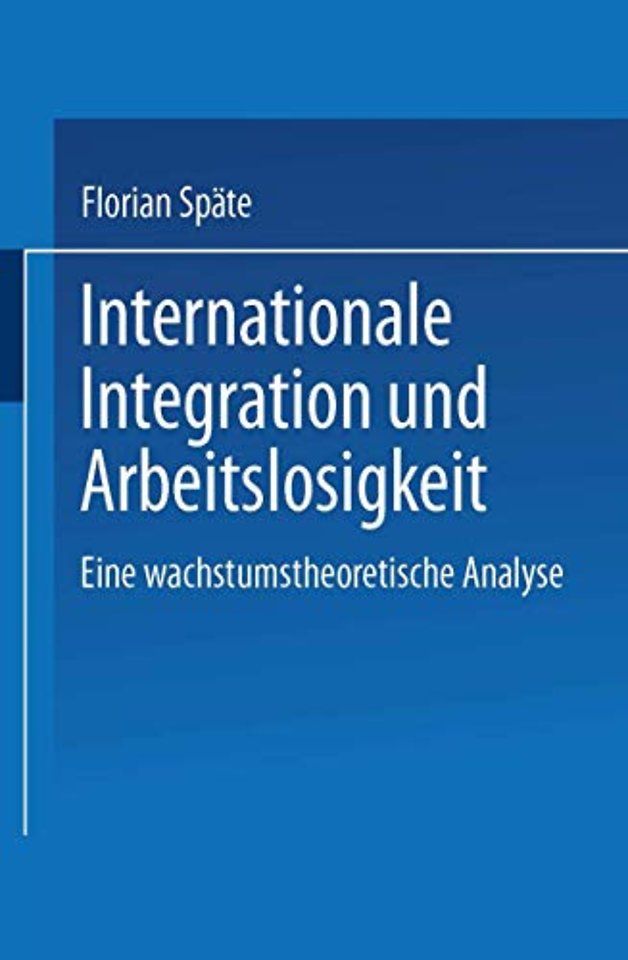 Internationale Integration und Arbeitslosigkeit