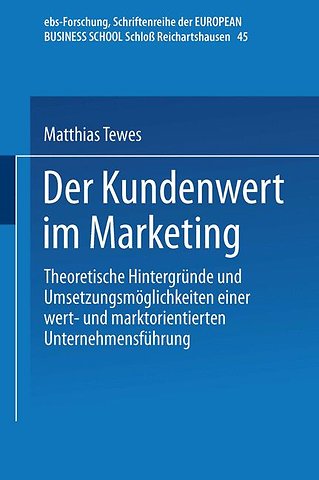 Der Kundenwert im Marketing