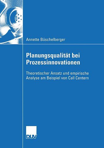 Planungsqualität bei Prozessinnovationen
