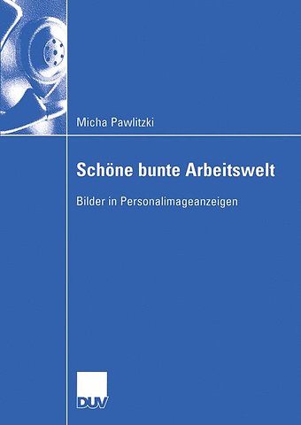 Schöne bunte Arbeitswelt