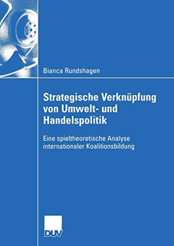 Strategische Verknüpfung von Umwelt- und Handelspolitik