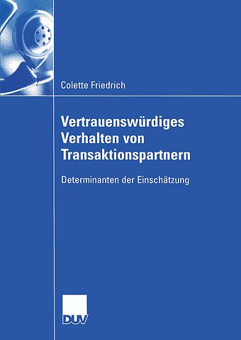 Vertrauenswürdiges Verhalten von Transaktionspartnern