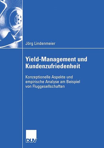 Yield-Management und Kundenzufriedenheit