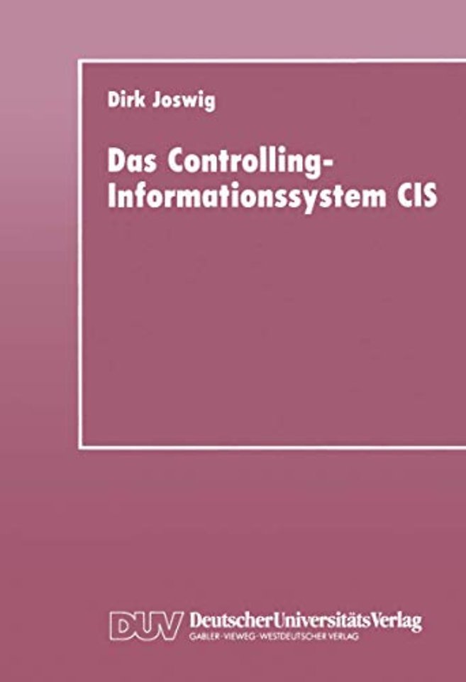 Das Controlling-Informationssystem CIS
