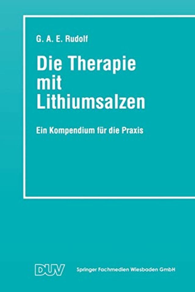 Die Therapie mit Lithiumsalzen
