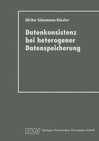 Datenkonsistenz bei heterogener Datenspeicherung