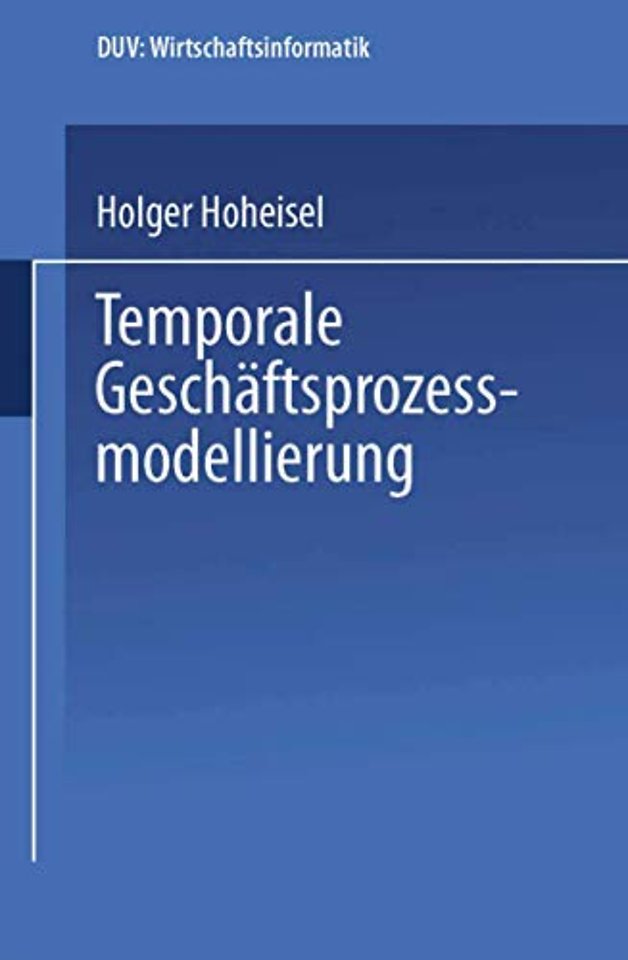 Temporale Geschäftsprozessmodellierung