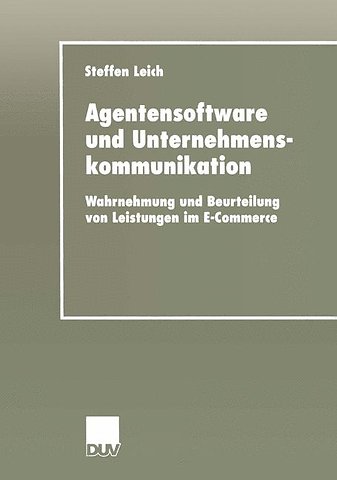 Agentensoftware und Unternehmenskommunikation