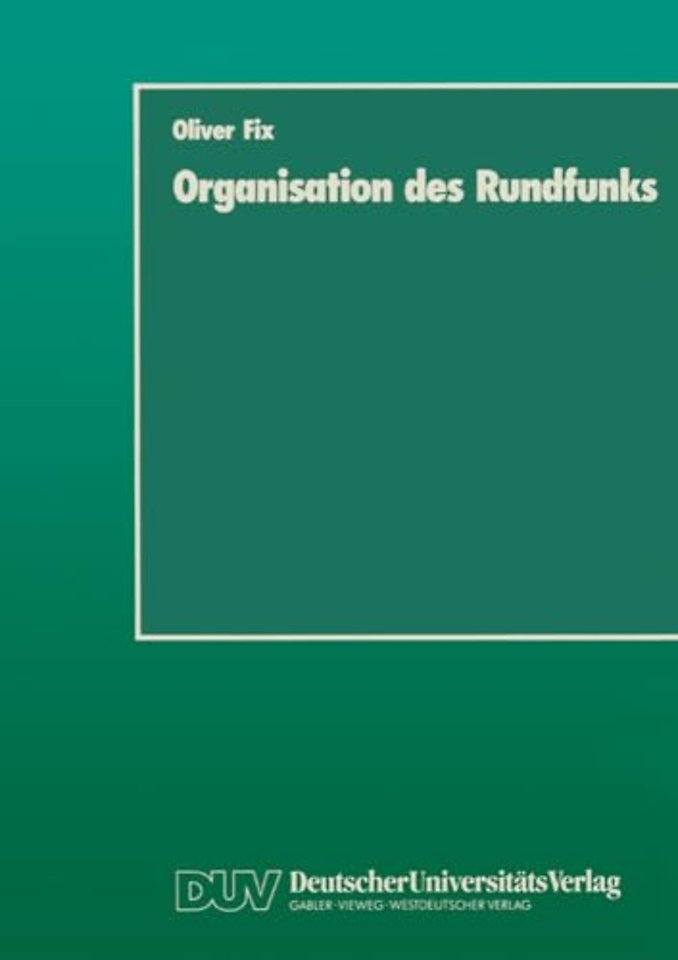 Organisation des Rundfunks