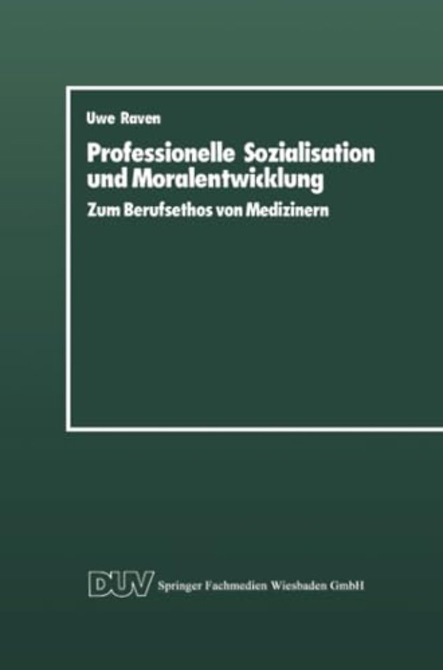 Professionelle Sozialisation und Moralentwicklung
