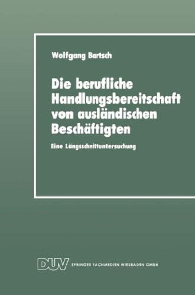 Die berufliche Handlungsbereitschaft von ausländischen Beschäftigten