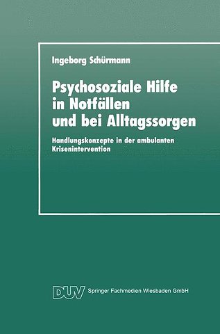 Psychosoziale Hilfe in Notfällen und bei Alltagssorgen