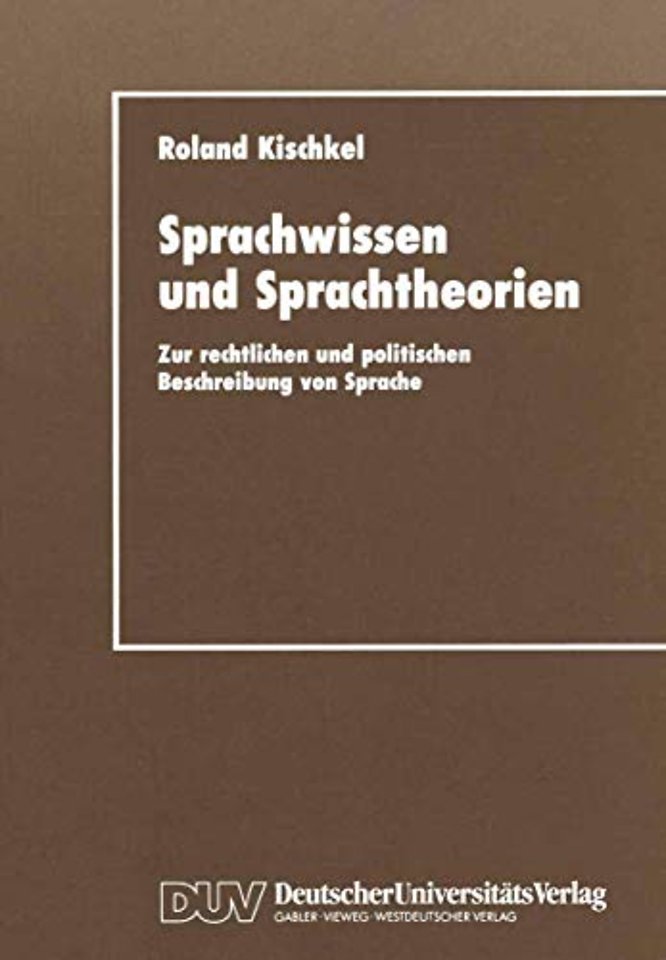 Sprachwissen und Sprachtheorien