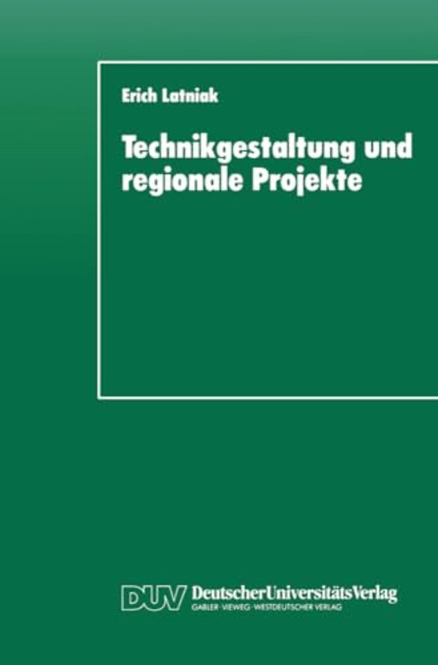 Technikgestaltung und regionale Projekte