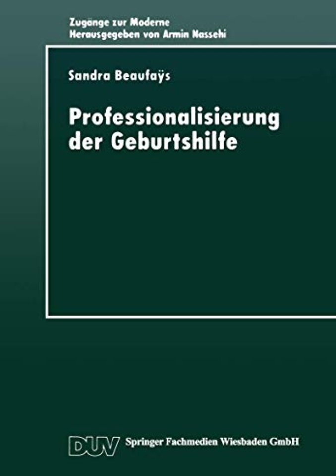 Professionalisierung der Geburtshilfe