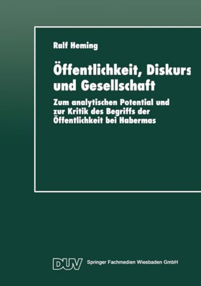 Öffentlichkeit, Diskurs und Gesellschaft