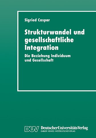 Strukturwandel und gesellschaftliche Integration