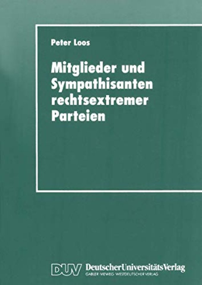 Mitglieder und Sympathisanten rechtsextremer Parteien