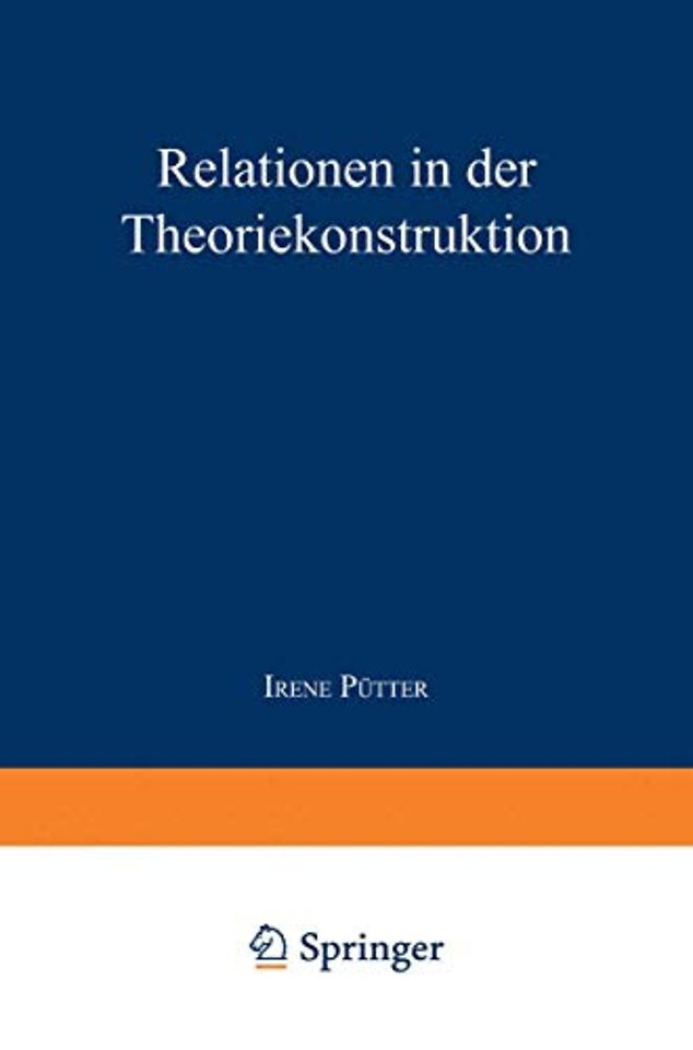 Relationen in der Theoriekonstruktion