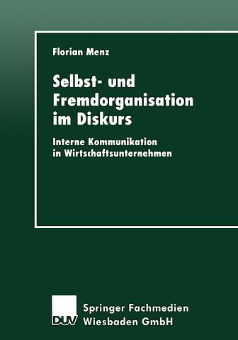 Selbst- und Fremdorganisation im Diskurs