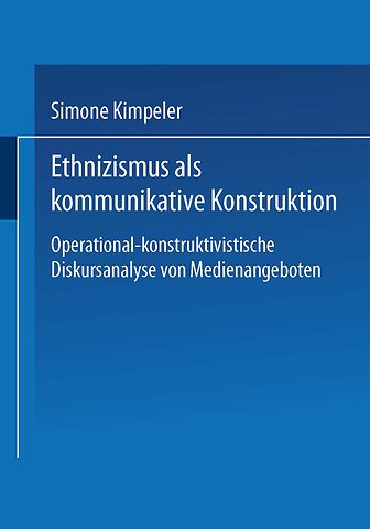 Ethnizismus als kommunikative Konstruktion