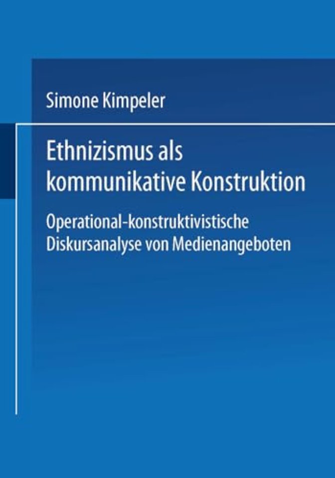 Ethnizismus als kommunikative Konstruktion