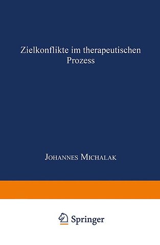 Zielkonflikte im therapeutischen Prozess