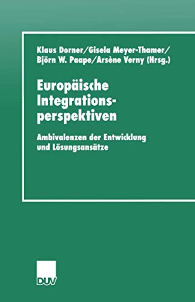 Europäische Integrationsperspektiven