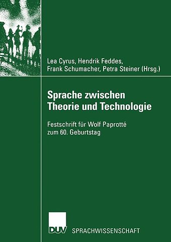 Sprache zwischen Theorie und Technologie / Language between Theory and Technology