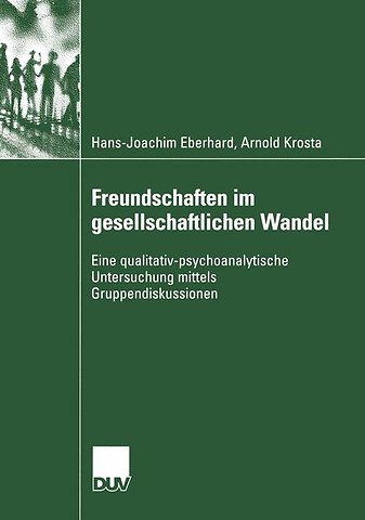 Freundschaften im gesellschaftlichen Wandel
